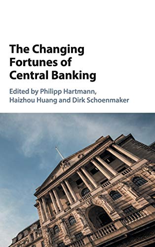Beispielbild fr The Changing Fortunes of Central Banking zum Verkauf von Cambridge Rare Books