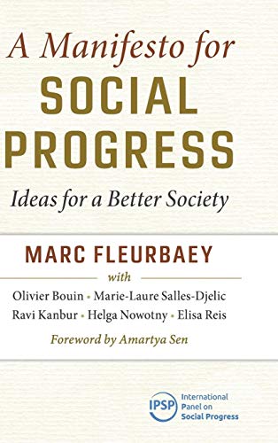 Stock image for A Manifesto for Social Progress: Ideas for a Better Society for sale by Prior Books Ltd