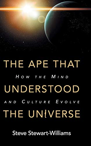 Beispielbild fr The Ape that Understood the Universe: How the Mind and Culture Evolve zum Verkauf von BooksRun