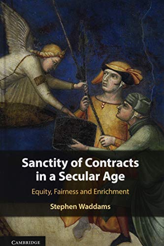 Beispielbild fr Sanctity of Contracts in a Secular Age zum Verkauf von Blackwell's