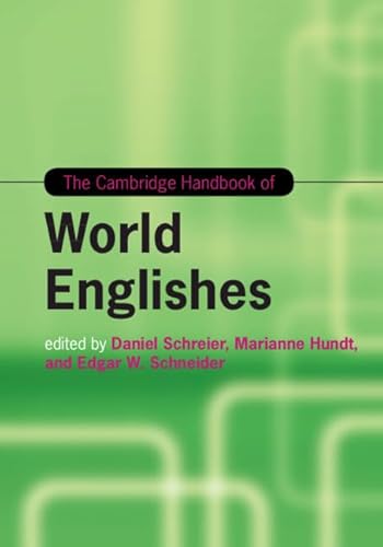 Stock image for The Cambridge Handbook of World Englishes (Cambridge Handbooks in Language and Linguistics) for sale by AMM Books