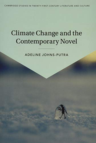 Beispielbild fr Climate Change and the Contemporary Novel zum Verkauf von Blackwell's