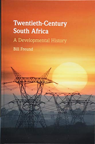 Beispielbild fr Twentieth-Century South Africa: A Developmental History zum Verkauf von Prior Books Ltd
