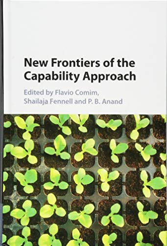 Beispielbild fr New Frontiers Of The Capability Approach zum Verkauf von Cambridge Rare Books