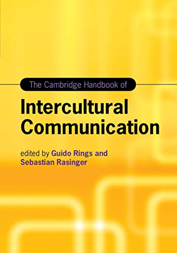 Beispielbild fr The Cambridge Handbook of Intercultural Communication (Cambridge Handbooks in Language and Linguistics) zum Verkauf von Prior Books Ltd