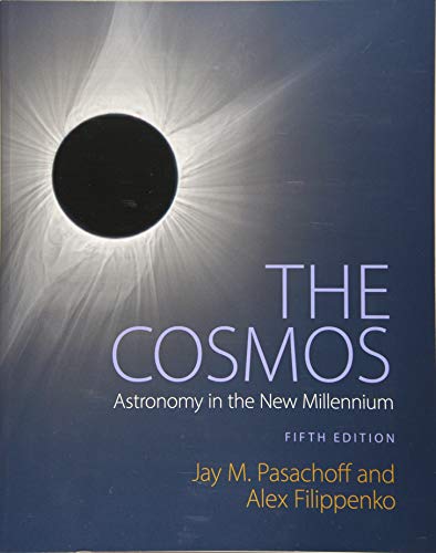 Stock image for The Cosmos: Astronomy in the New Millennium for sale by Textbooks_Source