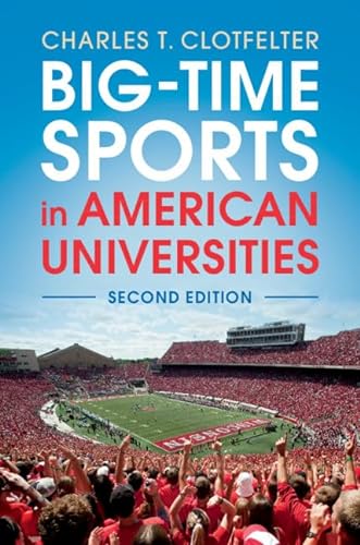 Stock image for Big-Time Sports in American Universities for sale by HPB-Red