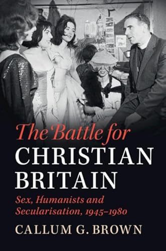 Beispielbild fr The Battle for Christian Britain zum Verkauf von Blackwell's