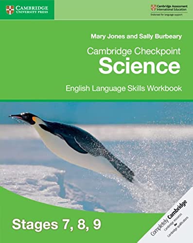 Imagen de archivo de Cambridge Checkpoint Science English Language Skills Workbook Stages 7, 8, 9 [Paperback] Jones, Mary and Burbeary, Sally a la venta por Brook Bookstore