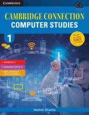 Stock image for Cambridge Connection: Computer Studies for ICSE Schools Student Book 1 for sale by dsmbooks