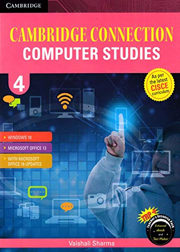 Immagine dell'editore per Cambridge Connection: Computer Studies for ICSE Schools Student Book 4 venduto da Majestic Books