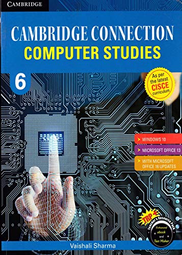 Stock image for Cambridge Connection: Computer Studies for ICSE Schools Student Book 6 for sale by dsmbooks