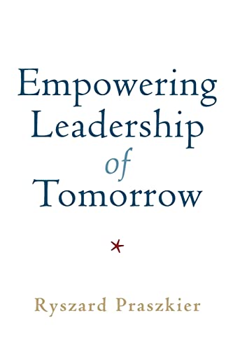 Imagen de archivo de Empowering Leadership of Tomorrow a la venta por Blackwell's