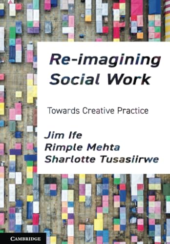 Imagen de archivo de Re-imagining Social Work : Towards Creative Practice a la venta por GreatBookPrices