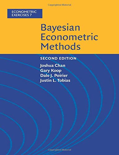Beispielbild fr Bayesian Econometric Methods (Econometric Exercises, Series Number 7) zum Verkauf von Prior Books Ltd