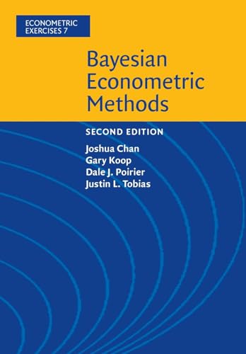 Imagen de archivo de Bayesian Econometric Methods (Econometric Exercises, Series Number 7) a la venta por Prior Books Ltd