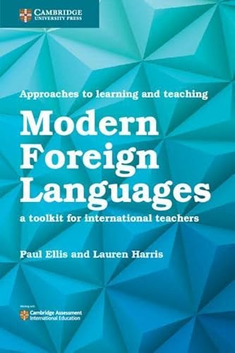 Stock image for Approaches to Learning and Teaching Modern Foreign Languages: A Toolkit for International Teachers for sale by AMM Books