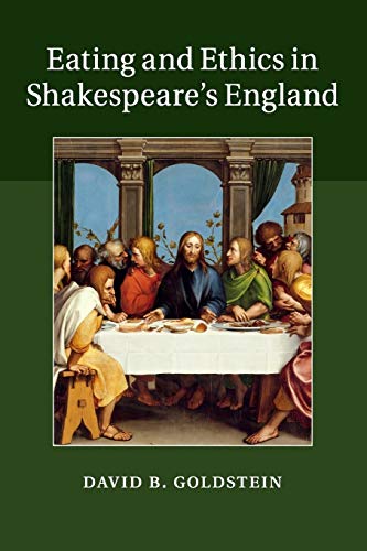 9781108439084: Eating and Ethics in Shakespeare's England