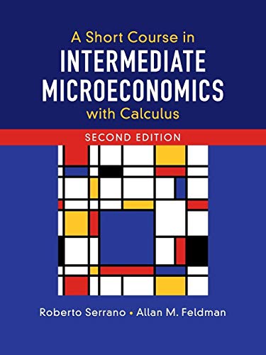 9781108439190: A Short Course in Intermediate Microeconomics with Calculus