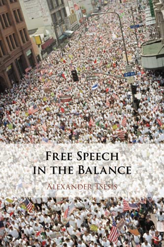 Beispielbild fr Free Speech in the Balance zum Verkauf von Prior Books Ltd