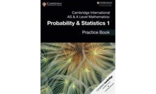 9781108444903: Cambridge International AS & A Level Mathematics: Probability & Statistics 1 Practice Book