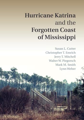 Beispielbild fr Hurricane Katrina and the Forgotten Coast of Mississippi zum Verkauf von Books Puddle