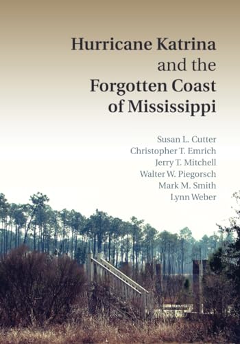 9781108446532: Hurricane Katrina and the Forgotten Coast of Mississippi