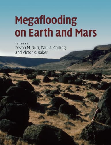 Imagen de archivo de Megaflooding on Earth and Mars a la venta por Lucky's Textbooks