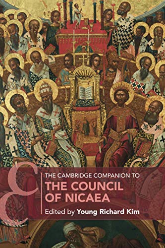 Imagen de archivo de The Cambridge Companion to the Council of Nicaea a la venta por Kennys Bookstore