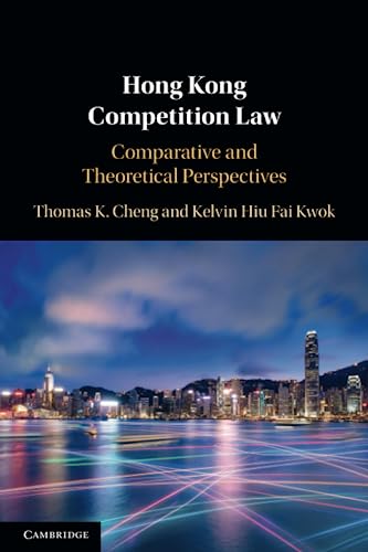 Stock image for Hong Kong Competition Law: Comparative and Theoretical Perspectives for sale by Revaluation Books