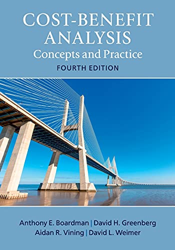 Stock image for Cost-Benefit Analysis: Concepts and Practice for sale by Red's Corner LLC