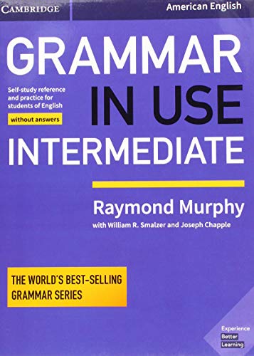 Beispielbild fr Grammar in Use Intermediate Students Book without Answers: Self-study Reference and Practice for Students of American English zum Verkauf von Reuseabook