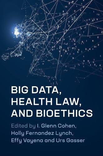 Stock image for Big Data, Health Law, and Bioethics for sale by HPB-Red