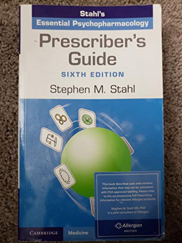 Beispielbild fr Prescriber's Guide Allergan Special Sale: Stahl's Essential Psychopharmacology zum Verkauf von More Than Words