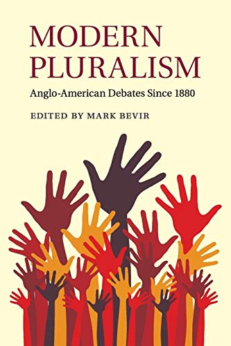 Stock image for Modern Pluralism: Anglo-American Debates since 1880 for sale by Lucky's Textbooks