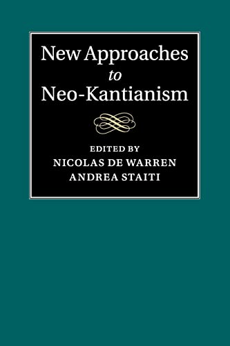 Imagen de archivo de New Approaches to Neo-Kantianism a la venta por Books Unplugged