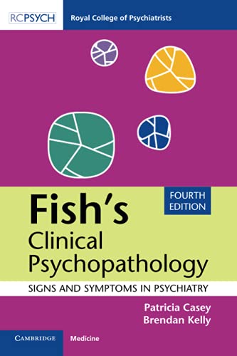9781108456340: Fish's Clinical Psychopathology: Signs and Symptoms in Psychiatry