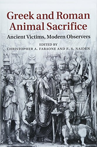 9781108456524: Greek And Roman Animal Sacrifice: Ancient Victims, Modern Observers