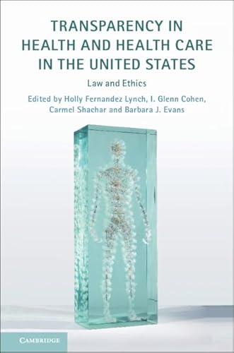 Stock image for Transparency in Health and Health Care in the United States for sale by Blackwell's