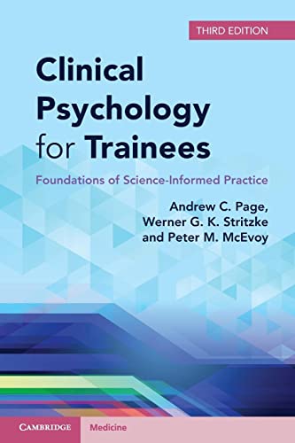 Stock image for Clinical Psychology for Trainees: Foundations of Science-Informed Practice for sale by THE SAINT BOOKSTORE