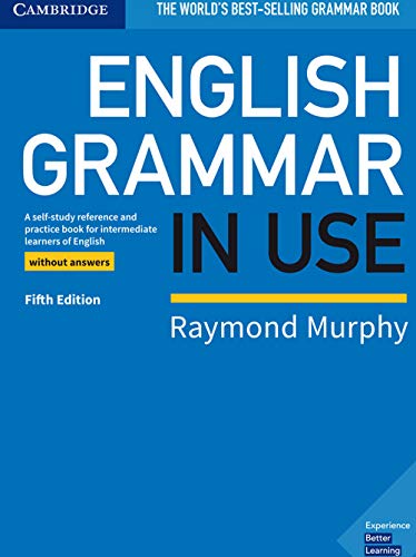 9781108457682: English Grammar in Use Book without Answers: A Self-study Reference and Practice Book for Intermediate Learners of English