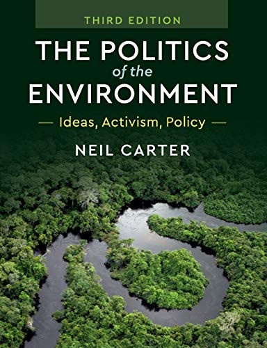 Stock image for The Politics of the Environment: Ideas, Activism, Policy for sale by Books Unplugged