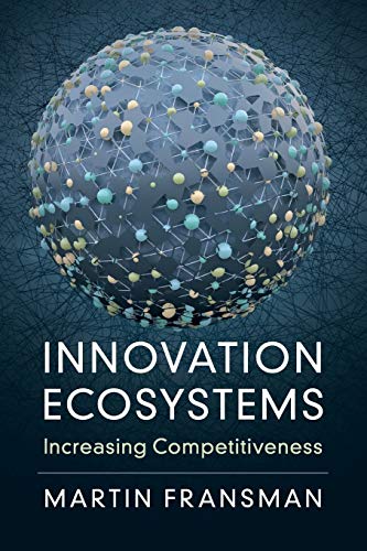 9781108459709: Innovation Ecosystems: Increasing Competitiveness