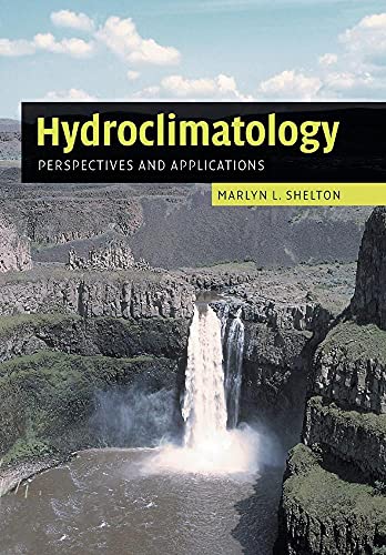 9781108462099: Hydroclimatology: Perspectives and Applications