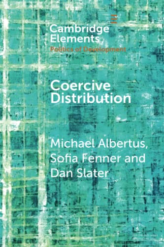 9781108462136: Coercive Distribution (Elements in the Politics of Development)