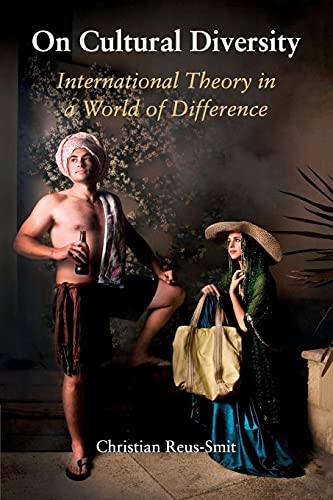 Beispielbild fr On Cultural Diversity: International Theory in a World of Difference (LSE International Studies) zum Verkauf von AwesomeBooks