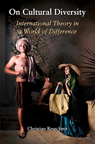 Imagen de archivo de On Cultural Diversity: International Theory in a World of Difference (LSE International Studies) a la venta por AwesomeBooks