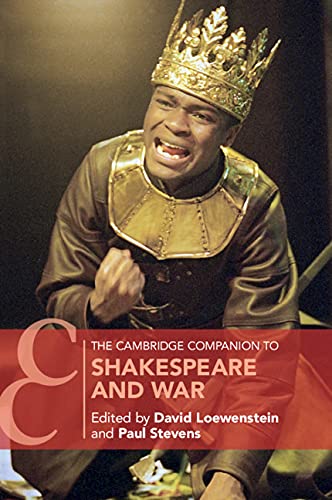 Beispielbild fr The Cambridge Companion to Shakespeare and War zum Verkauf von Blackwell's