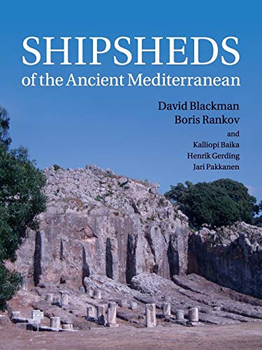 Imagen de archivo de Shipsheds of the Ancient Mediterranean a la venta por Lucky's Textbooks