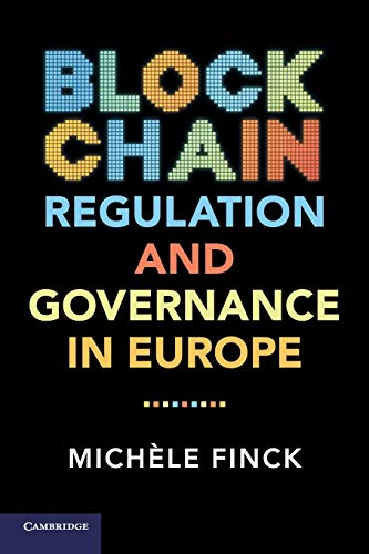 Stock image for Blockchain Regulation and Governance in Europe for sale by Prior Books Ltd